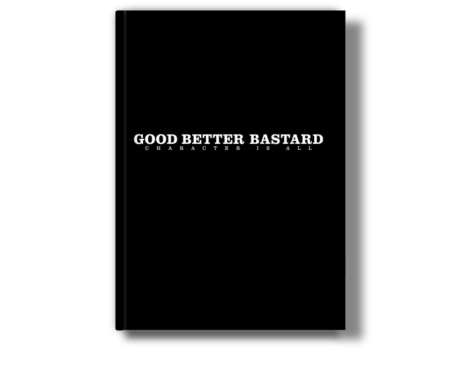 Good.Better.Bastard